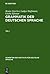 Grammatik der deutschen Sprache (Schriften des Instituts für Deutsche Sprache, 7) (German Edition)