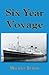 Six Year Voyage by Maurice Tudor