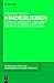 Kinderlieben: Studien Zum W...