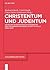Christentum Und Judentum: A...