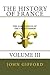 The History of France, Volume III by John Gifford