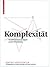 Komplexit�t: Entwurfsstrate...