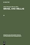 John Pairman Brown: Israel and Hellas. [I] (Beihefte zur Zeitschrift für die alttestamentliche Wissenschaft, 231)