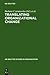 Translating Organizational Change (de Gruyter Studies in Organization, 56)