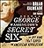 George Washington's Secret Six The Spy Ring That Saved America by Brian Kilmeade