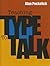Teaching Type to Talk