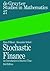 Stochastic Finance: An Introduction in Discrete Time (De Gruyter Studies in Mathematics, 27)