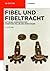 Fibel und Fibeltracht by Müller