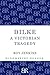 Dilke: A Victorian Tragedy