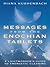 Messages from the Enochian Tablets by Diana Kushenbach