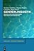 Genderlinguistik: Sprachliche Konstruktionen Von Geschlechtsidentitat (Linguistik - Impulse & Tendenzen) (German Edition)
