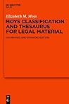 Moys Classification and Thesaurus for Legal Materials