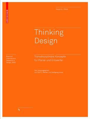 Thinking Design: Transdisziplin�re Konzepte F�r Planer Und Entwerfer