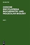 Concise Encyclopedia of Biochemistry and Molecular Biology