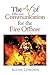 The Art of Effective Communication for the Fire Officer
