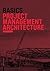Basics Project Management Architecture