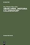 Abaelards "historia Calamitatum": Text - �bersetzung - Literaturwissenschaftliche Modellanalysen