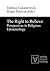 The Right to Believe: Perspectives in Religious Epistemology