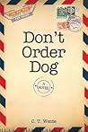 Don't Order Dog