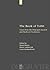 The Book of Tobit: Texts from the Principal Ancient and Medieval Traditions. With Synopsis, Concordances, and Annotated Texts in Aramaic, Hebrew, ... pertinentes, 3) (Multilingual Edition)