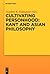 Cultivating Personhood: Kant and Asian Philosophy