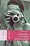 Principles of Visual Anthropology by Paul Hockings Principles of Visual Anthropology by Paul Hockings
