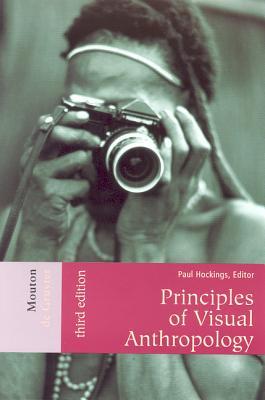 Principles of Visual Anthropology (Paperback)