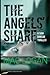 The Angels' Share: A Sam Duncan Thriller