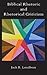 Biblical Rhetoric and Rhetorical Criticism (Hebrew Bible Monographs)