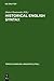 Historical English Syntax (Topics in English Linguistics)