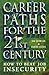 Career Paths For The 21st C...