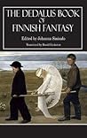 The Dedalus Book of Finnish Fantasy