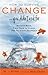 How to Survive Change . . . You Didn't Ask for: Bounce Back, Find Calm in Chaos, and Reinvent Yourself (Uplifting Gift, Coping Skills)