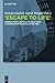 Escape to Life: German Inte...