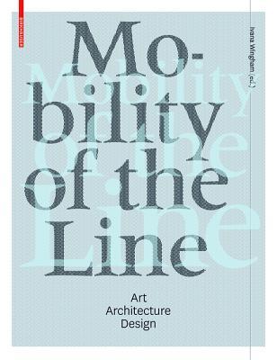 Mobility of the Line: Art Architecture Design