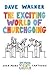 The Exciting World of Churc...