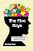 The Five Keys by Archer Voxx The Five Keys by Archer Voxx