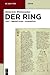 Der Ring: Text - Übersetzung - Kommentar. Nach der Münchener Handschrift herausgegeben, übersetzt und erläutert (De Gruyter Texte) (German Edition)