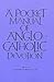 A Pocket Manual of Anglo-Catholic Devotion
