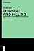 Thinking and Killing: Philosophical Discourse in the Shadow of the Third Reich