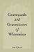 Graveyards & Gravestones of...