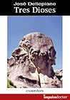 Tres Dioses by Jose Dellepiane