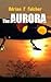 The Aurora (Aurora Saga)