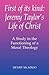 First of its Kind: Jeremy Taylor's Life of Christ: A Study in the Functioning of a Moral Theology