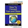 How to Convert Yarn & Sizes Internationally