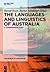 The Languages and Linguistics of Australia: A Comprehensive Guide