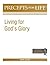 Precepts For Life Study Guide: Living for God's Glory