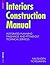Interiors Construction Manu...