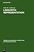 Linguistic Representation: Structural Analogy and Stratification (Trends in Linguistics. Studies and Monographs [TiLSM], 67)