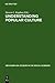 Understanding Popular Culture: Europe from the Middle Ages to the Nineteenth Century